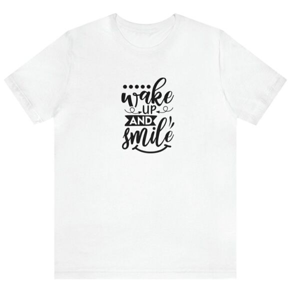 Wake Up and Smile Women's Short Sleeve Cotton T-Shirt with inspirational message - Picture 3 of 4